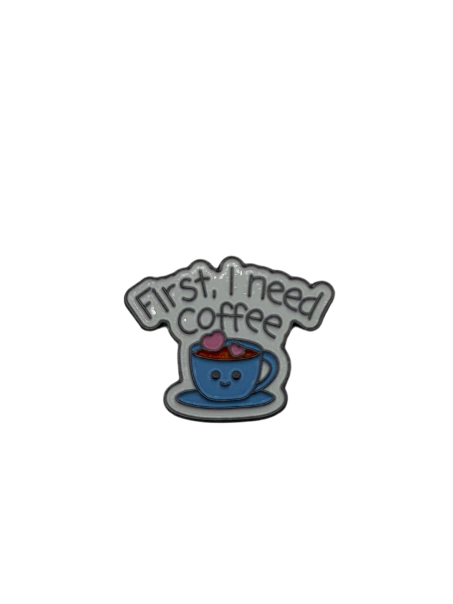 First, I Need Coffee